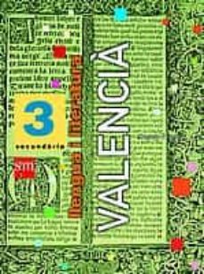 valencia: llengua i literatura (3º eso)-9788434884595