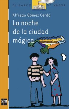 la noche de la ciudad magica-9788434886995
