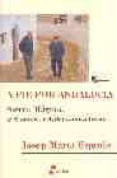a pie por andalucia: sierra magica, la frontera cristiano-musulma na-9788435019095