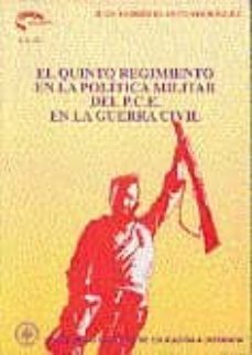el quinto centenario en la politica militar del pce en la guerra-9788436228595