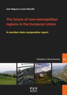the future of non-metropolitan regions in the european union (ebook)-joan noguera tur-9788437089195