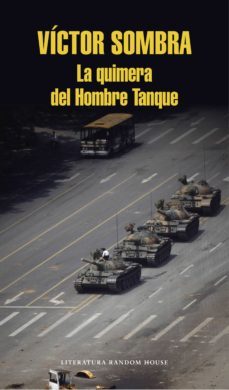 la quimera del hombre tanque (ebook)-victor sombra-9788439733195
