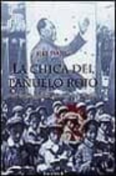 la chica del pañuelo rojo: un testimonio de la revolucion cultura l-jili jiang-9788440691095