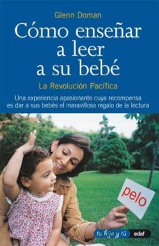 cómo enseñar a leer a su bebé-glen j. doman-janet doman-9788441422995