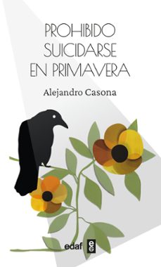 prohibido suicidarse en primavera-alejandro casona-mauro armiño-9788441444195
