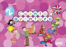 cuentoaventura ingles 2 años-9788444172095