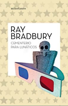 cementerio para lunáticos-ray bradbury-9788445007495