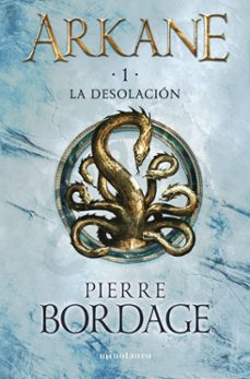 arkane nº 01 la desolación (ebook)-pierre bordage-9788445018095