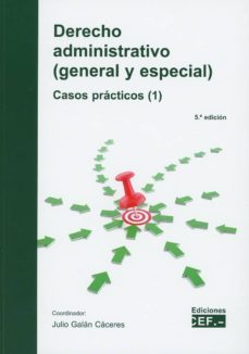 derecho administrativo parte general y especial-julio galan caceres-9788445438695