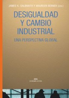 desigualdad y cambio industrial: una perspectiva global-9788446020295