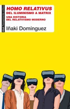 homo relativus (ebook)-iñaki dominguez-9788446050995