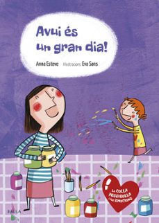 avui és un gran dia!-anna esteve-9788447936595