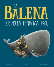 la balena que no en tenia mai prou-9788447942695