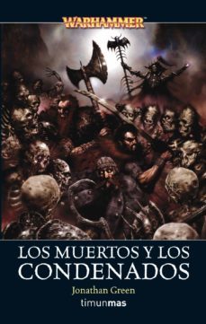 los muertos y los condenados-9788448034795