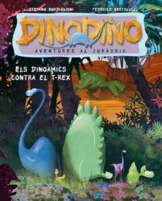 dinodino 1. els dinoamics contra el t-rex-9788448829995