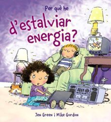 per que he d estalviar energia?-9788448928995