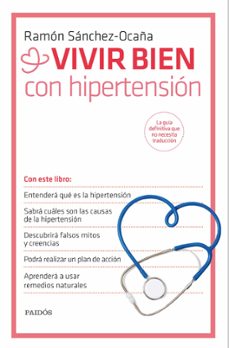 vivir bien con hipertension-ramon sanchez ocaña-9788449330995