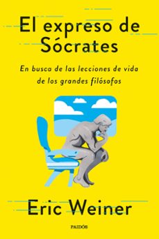 el expreso de socrates-eric weiner-9788449338595