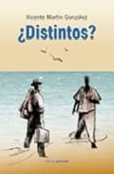 ¿distintos?-vicente martin-9788461105595