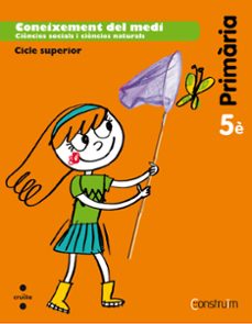 5è ep coneixement del medi. construïm-14-9788466135795