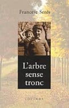 l arbrre sense tronc-9788466401395