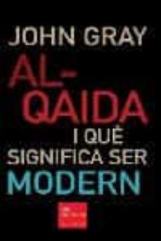 al-qaida i que significa ser modern-9788466404495