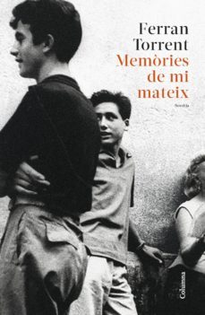memòries de mi mateix-ferran torrent-9788466430395