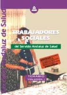 trabajadores sociales del servicio andaluz de salud (vol. i): tem ario-9788466506595