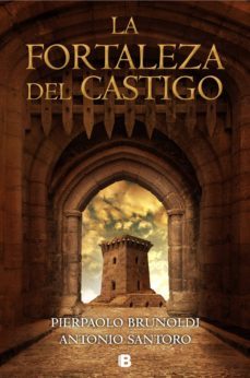 la fortaleza del castigo (ebook)-pierpaolo brunoldi-9788466665995