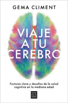viaje a tu cerebro-gema climent-9788466677295