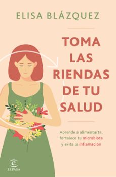 toma las riendas de tu salud (ebook)-elisa blazquez-9788467074895