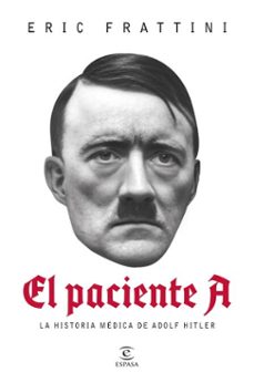 el paciente a (ebook)-eric frattini-9788467076295