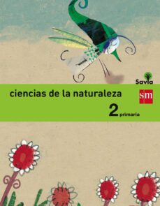 ciencias de la naturaleza integrado savia-15 2º educacion primaria-9788467575095