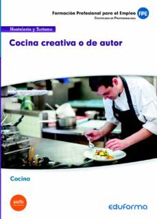 cocina creativa o de autor. certificado de profesionalidad-9788467697995