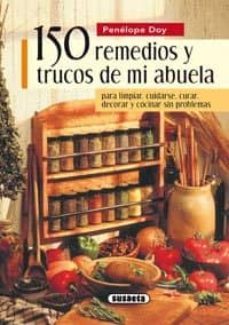 150 remedios y trucos de mi abuela (ebook)-penelope doy-9788467741995