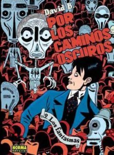 por los caminos oscuros 2: los fantasmas-9788467900095