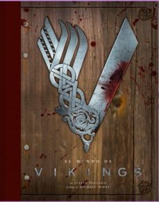 el mundo de vikingos-justin pollard-9788467919295