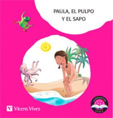 paula, el pulpo y el sapo (palo) cuentaletras-9788468249995