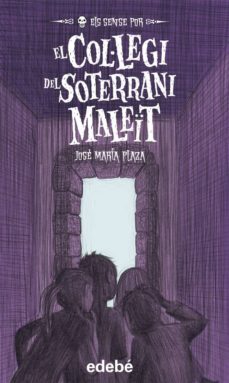 el colegi del soterrani maleit-9788468302195