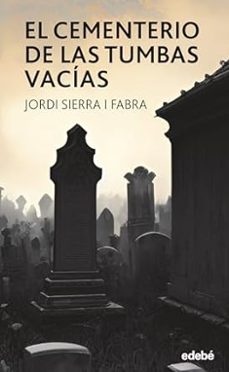 el cementerio de las tumbas vacias-9788468370095