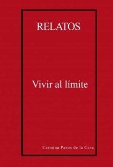 relatos. vivir al limite (ebook)-9788468630595