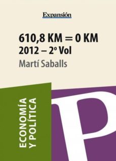 610,8 km = 0 km volumen 2 (ebook)-marti saballs-9788468632995