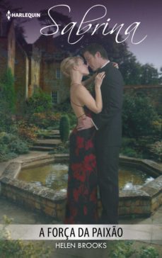 a força da paixo (ebook)-helen brooks-9788468798295