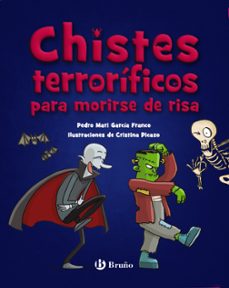 chistes terrorificos para morirse de risa-pedro maria garcia franco-9788469640395