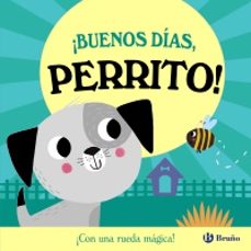 ¡buenos días, perrito!-rob abbott-9788469645895