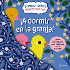 buenas noches, dulces sueños. ¡a dormir en la granja!-9788469668795