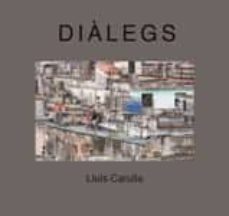 dialegs-lluis carulla font-9788472268395