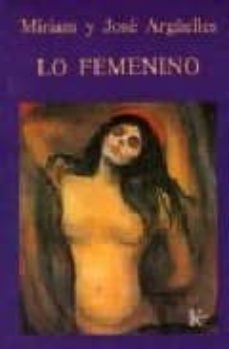 femenino, lo-jose arguelles-9788472451995