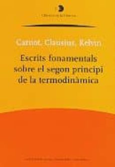 escrits fonamentals sobre el segon principi de la termodinamica-9788473065795