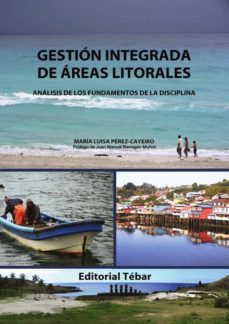 gestion integrada de areas litorales-maria luisa perez cayeiro-9788473604895